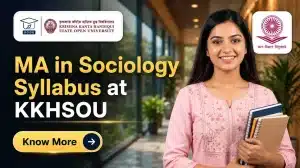 MA in Sociology Syllabus at KKHSOU | Subjects & Course Details